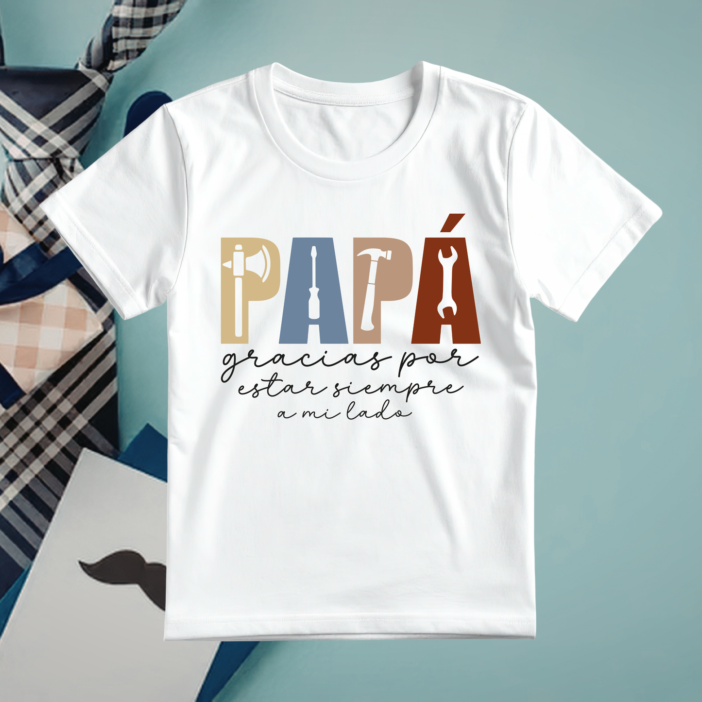 Papá, Gracias Por Estar Siempre T-Shirt